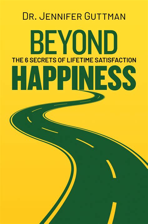  Beyond Happiness: A Journey into the Depths of Human Fulfillment