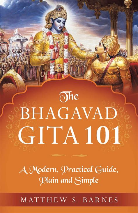  The Bhagavad Gita: A Practical Guide for Everyday Life -  Mystische Weisheit trifft pragmatische Ratschläge für den beruflichen Erfolg